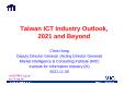Prospective Developments in Taiwan's Tech Sector: 2021 Forward