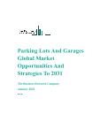 Parking Lots And Garages Global Market Opportunities And Strategies To 2031