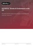 Donations, Grants & Endowment in the US - Industry Market Research Report