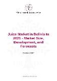 Juice Market in Bolivia to 2021 - Market Size, Development, and Forecasts