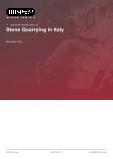 Stone Quarrying in Italy - Industry Market Research Report