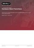Hardware Store Franchises in the US - Industry Market Research Report