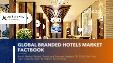 Global Branded Hotels Market Factbook (2022 Edition): World Market Review, Trends and Forecast Analysis Till 2028 (By Price Type, Capacity Type, By Region, By Country)
