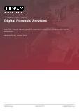 Digital Forensic Services in the US - Industry Market Research Report