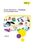 Paper Products in Thailand (2019) – Market Sizes