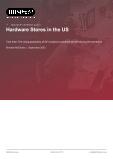 Hardware Stores in the US - Industry Market Research Report