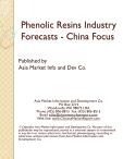 Phenolic Resins Industry Forecasts - China Focus