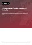 Photographic Equipment Retailing in Australia - Industry Market Research Report