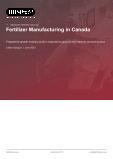Fertilizer Manufacturing in Canada - Industry Market Research Report