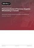 Pharmaceuticals & Pharmacy Supplies Wholesaling in Canada - Industry Market Research Report