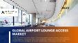 Global Airport Lounge Access Market : Analysis By Ownership, Access Method, Application, By Region, By Country: Market Insights and Forecast