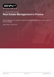 Real Estate Management in France - Industry Market Research Report