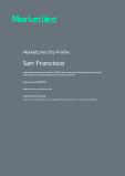 San Francisco - Comprehensive Overview of the City, PEST Analysis and Analysis of Key Industries including Technology, Tourism and Hospitality, Construction and Retail