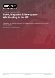 Book, Magazine & Newspaper Wholesaling in the US - Industry Market Research Report