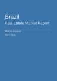 Brazil Real Estate Market Report- Q1 2025