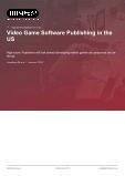 Video Game Software Publishing in the US - Industry Market Research Report