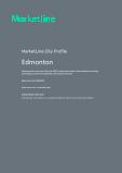 Edmonton - Comprehensive Overview of the City, PEST Analysis and Key Industries including Technology, Tourism and Hospitality, Construction and Retail