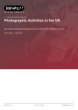 Photographic Activities in the UK - Industry Market Research Report