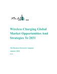 Wireless Charging Global Market Opportunities And Strategies To 2031