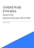 United Arab Emirates Smart City Market Overview