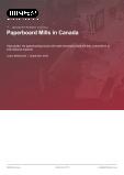 Paperboard Mills in Canada - Industry Market Research Report