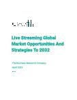 Live Streaming Global Market Opportunities And Strategies To 2032