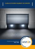 Europe Garage Doors Market - Industry Outlook & Forecast 2021-2026