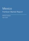  Mexico Fertilizer Market Report- Q1 2025