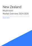 New Zealand Mushroom Market Overview