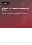 Sewerage and Drainage Services in New Zealand - Industry Market Research Report