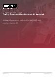 Dairy Product Production in Ireland - Industry Market Research Report