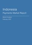 Indonesia Payments Market Report - Q4 2024