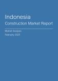  Indonesia Construction Market Report- Q4 2024