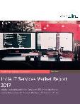 India IT Services Market Report 2017 