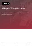 Parking Lots & Garages in Canada - Industry Market Research Report