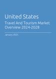 United States Travel And Tourism Market Overview