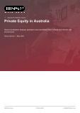Private Equity in Australia - Industry Market Research Report