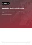 Manchester Retailing in Australia - Industry Market Research Report