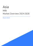 Milk Market Overview in Asia 2023-2027