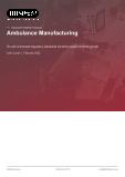 Ambulance Manufacturing in the US - Industry Market Research Report