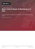 Motor Vehicle Repair & Maintenance in Italy - Industry Market Research Report
