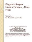 Diagnostic Reagent Industry Forecasts - China Focus