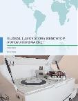 Global Laboratory Benchtop Automation Market 2018-2022