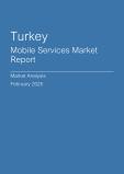 Turkey Mobile Services Market Report - Q4 2024