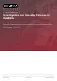 Investigation and Security Services in Australia - Industry Market Research Report