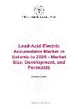 Lead-Acid Electric Accumulator Market in Estonia to 2020 - Market Size, Development, and Forecasts