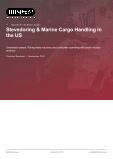 Stevedoring & Marine Cargo Handling in the US - Industry Market Research Report