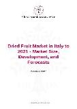 Dried Fruit Market in Italy to 2021 - Market Size, Development, and Forecasts