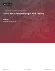 Gravel and Sand Quarrying in New Zealand - Industry Market Research Report
