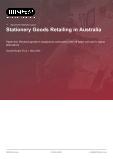 Stationery Goods Retailing in Australia - Industry Market Research Report